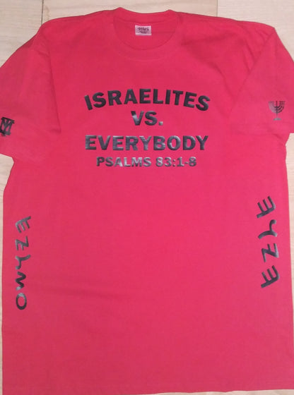 Israelites vs. Everybody